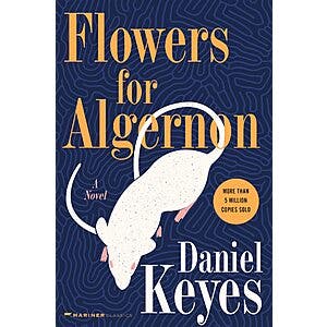 Daniel Keyes: Flowers for Algernon (eBook) $2 