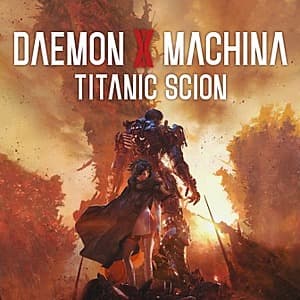 Daemon X Machina: Titanic Scion PC game cover featuring a customizable armored mech suit in dynamic combat pose.