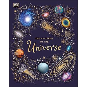 The Mysteries of the Universe (Hardcover, DK Children's Anthologies) $8.20