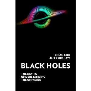 Black Holes: The Key to Understanding the Universe (eBook) $2