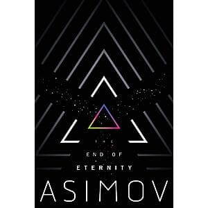 The End of Eternity (eBook) $2