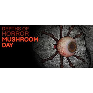 Depths Of Horror: Mushroom Day (PC/Steam Digital Download) Free