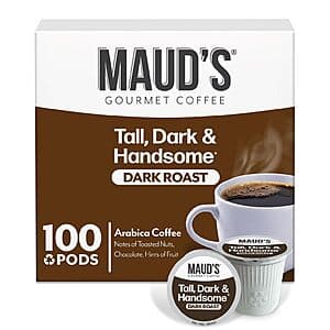 Select Accts: 100-Ct Maud's Coffee Pods (Tall, Dark & Handsome, Dark Roast) $30.15 w/ S&S + Free S&H