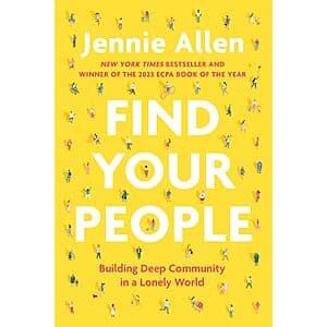Find Your People: Building Deep Community in a Lonely World (eBook) $2