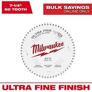 Milwaukee 7-1/4" x 60-Tooth Ultra Fine Tungsten Carbide Saw Blade $9 + Free Shipping