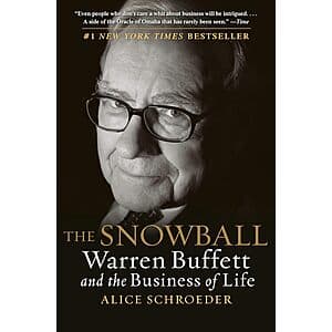The Snowball: Warren Buffett and the Business of Life (eBook) $2