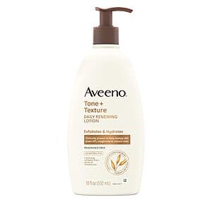 Select Accounts: 18-Oz Aveeno Tone + Texture Daily Renewing Body Lotion $3.50 w/ S&S