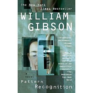Pattern Recognition by William Gibson (Kindle eBook) $2