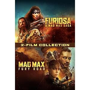 Furiosa: A Mad Max Saga + Mad Max: Fury Road (Digital 4K UHD Films) $8