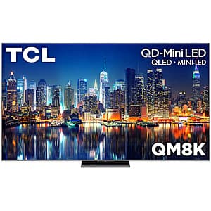 65" TCL QM8K Series QD-Mini LED 4K 144Hz Google Smart TV (2025 Model) $1000 + Free Shipping