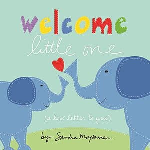 Prime Members: Children's Board Books: Be Brave Little One $2.45, Welcome Little One $2.15 & More + Free S&H