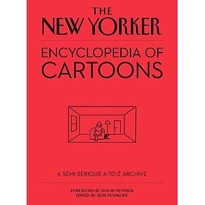 The New Yorker Encyclopedia of Cartoons: A Semi-serious A-to-Z Archive (eBook) $2