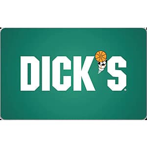 DICK'S Sporting Goods eGift Cards: $25 for $21.25, $50 for $42.50 (Email Delivery)
