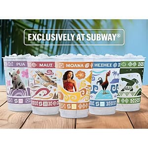 Subway Moana Movie Meal Deal: Any Meal w/ Moana Cup + $15 Fandango Moana (2026) Upgrade for $1 (Valid thru 8/29)