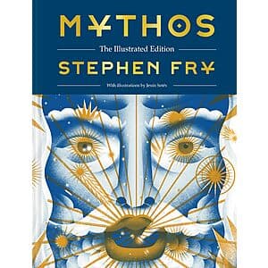Mythos: The Illustrated Edition (Kindle Edition) by Stephen Fry $3