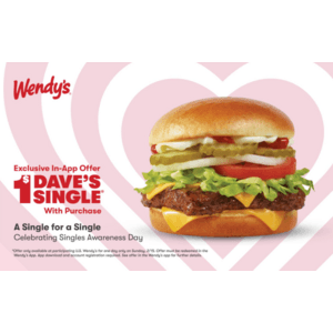 Wendy's Restaurants: Dave's Single Hamburger $1 w/ Food or Drink Purchase via App (Valid today only)