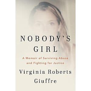 Nobody's Girl: A Memoir of Surviving Abuse and Fighting for Justice (Hardcover) $16.45