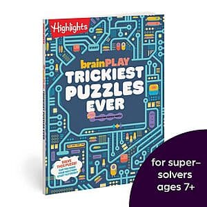 Highlights: brainPLAY Trickiest Puzzles Ever Puzzle Book (Paperback) $5.25