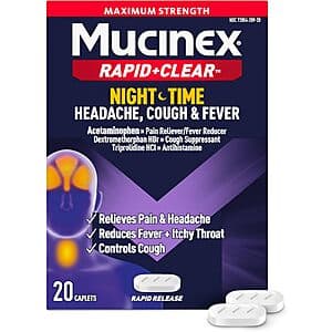 20-Ct Mucinex Rapid+Clear Nighttime Cold/Flu Medicine (Rapid Release Caplets) $5.70 w/ S&S