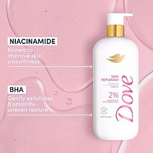 18.5oz. Dove Skin Replenish Body Wash w/ 2% Niacinamide/BHA Serum (Pink Lily) $5.50 w/ Subscribe & Save