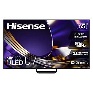 65" Hisense U7 4K 165Hz MiniLED QLED TV (2026) $830 or less + Free S&H