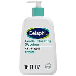 16-Oz Cetaphil Gentle Exfoliating SA Lotion $9.40 or less w/ Subscribe & Save