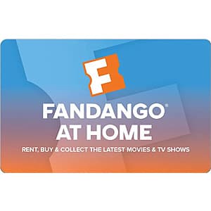$25 Fandango at Home eGift Card (Email Delivery) $20