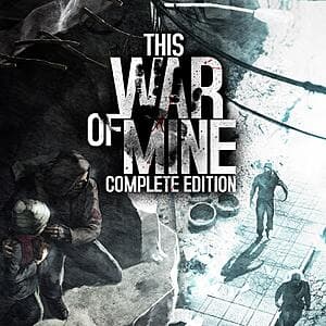 This War of Mine: Complete Edition (PS5 Digital Download) $2.70 or Less