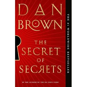 Dan Brown: The Secret of Secrets: Robert Langdon Book 6 (eBook) $3