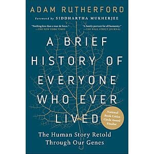 A Brief History of Everyone Who Ever Lived by Adam Rutherford (eBook) $2