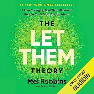 The Let Them Theory by Mel Robbins (Audible Audiobook, Unabridged) $4