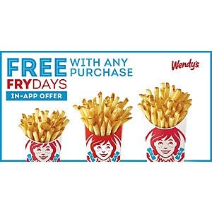 Wendy's FRYday In-App Offer: Any Size Wendy's Hot & Crispy Natural French Fries Free w/ Any Purchase (Valid Every Friday thru 2024)