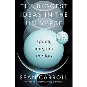The Biggest Ideas in the Universe: Space, Time, and Motion (eBook) $3