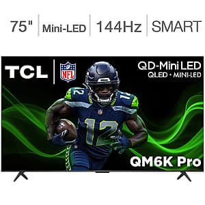 Costco Members: 75" TCL 75QM6K QD-Mini LED 4K UHD 144Hz Google Smart TV $750 + Free Shipping