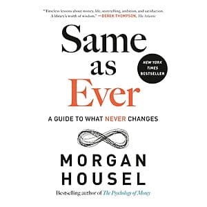 Same As Ever: A Guide to What Never Changes (eBook) $2