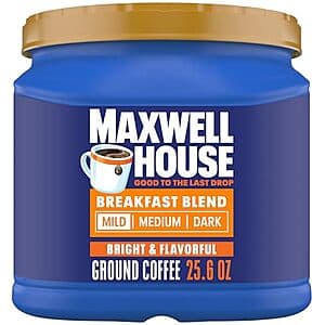 Select Accts: 25.6-Oz Maxwell House Ground Coffee (Breakfast Blend, Mild Roast) $5.10 w/ S&S