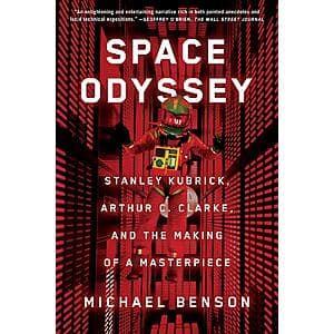 Space Odyssey: Stanley Kubrick, Arthur C. Clarke & Making of a Masterpiece (eBook) $2