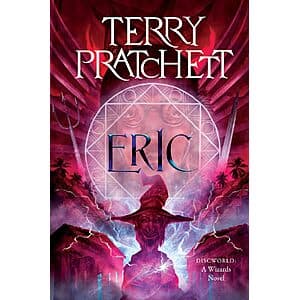 Cover of Eric: A Discworld Wizard Novel eBook by Terry Pratchett, featuring the classic Discworld book cover design.