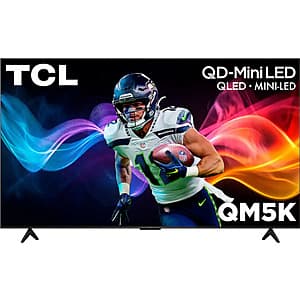 TCL QM5K Series 4K UHD HDR QD-Mini LED Google Smart TVs: 85" $900, 65" $450, 50" $300 & More + Free Shipping