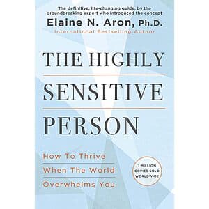 The Highly Sensitive Person by Elaine N. Aron, Ph.D (eBook) $2