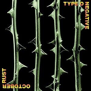 Type O Negative October Rust vinyl record with album artwork and included AutoRip MP3 access.