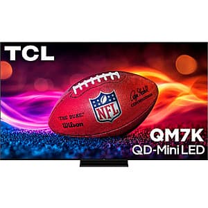 65" TCL Q Series 65QM7K 4K UHD HDR QD-Mini LED Smart Google TV $798 + Free Shipping