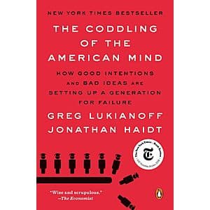 The Coddling of the American Mind (eBook) $2