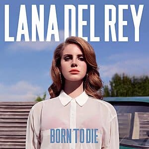 Lana Del Rey: Born to Die (LP Vinyl w/ AutoRip MP3 Album) $15