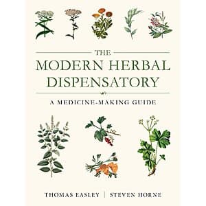 The Modern Herbal Dispensatory: A Medicine-Making Guide (Kindle eBook) $2