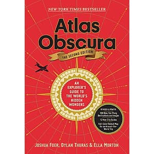 Atlas Obscura 2nd Ed. An Explorer's Guide to the World's Hidden Wonders (Hardcover) $12.80