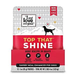 Select Accts: 12-Pk 3-Oz I and Love and You Top That Shine Wet Dog Food Pouches $6.65 w/ S&S