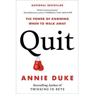 Quit: The Power of Knowing When to Walk Away (eBook) $3