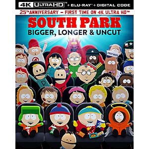 South Park: Bigger, Longer & Uncut (4K Blu-ray + Blu-ray + Digital) $12.30