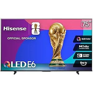 75" Hisense E6 Cinema Series QLED 4K UHD Smart Fire TV (75E6QF, 2025 Model) $400 + Free Shipping